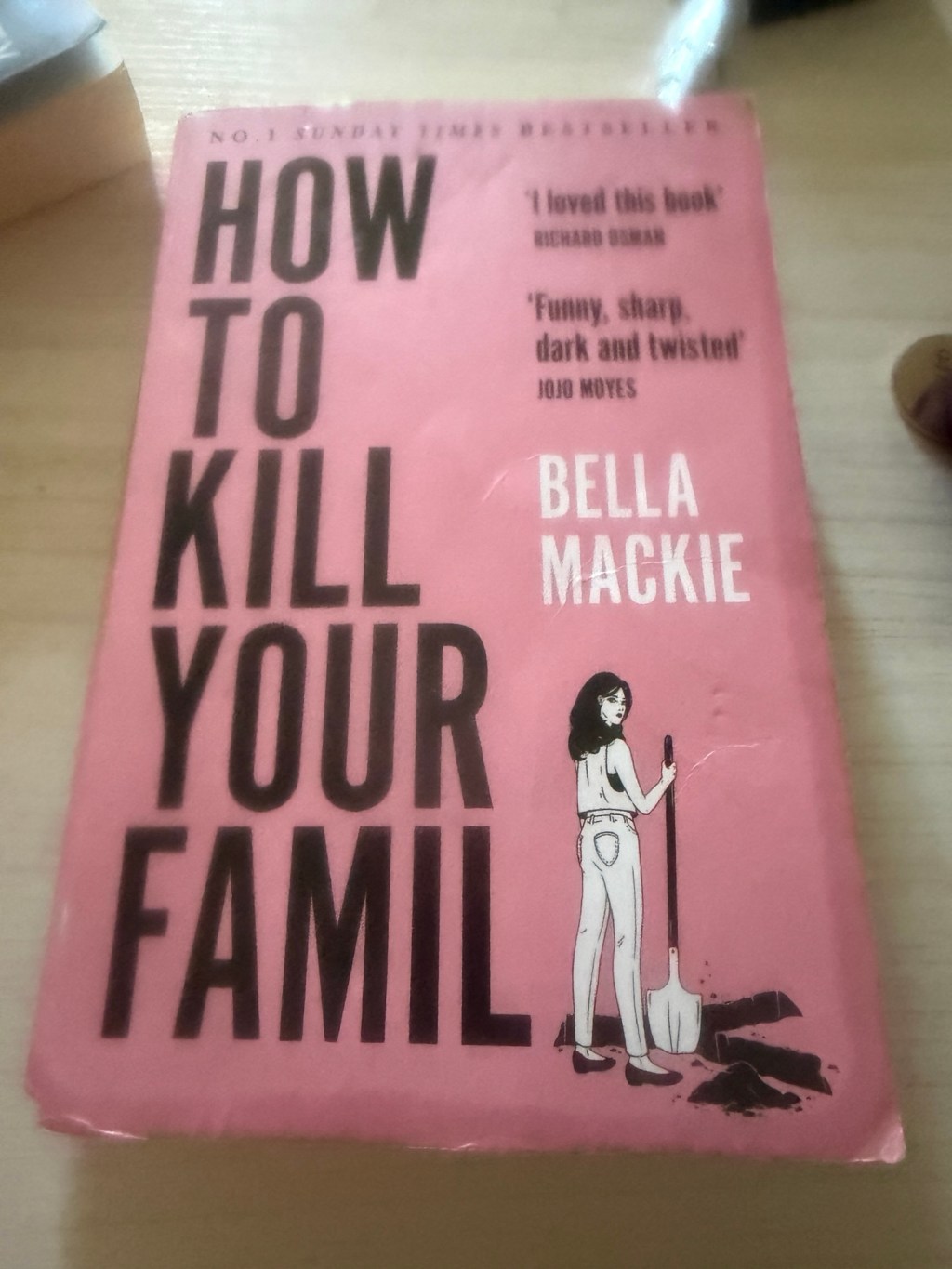 How to Kill Your Family by Bella Mackie – Book Review&nbsp;(4.75/5)